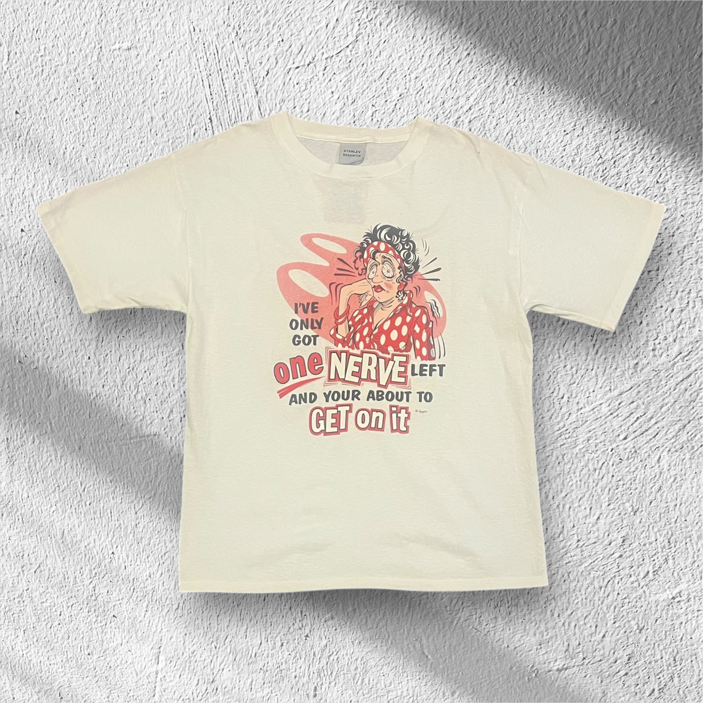 Vintage Stanley Desantis “Getting on My Last Nerve” Shirt – Large